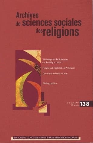 Archives de Sciences Sociales Des Religions, N° 138