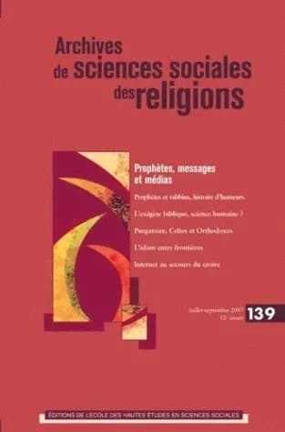 Archives de sciences sociales des religions, n° 139