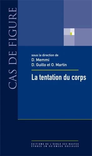 La tentation du corps : corporéité et sciences sociales