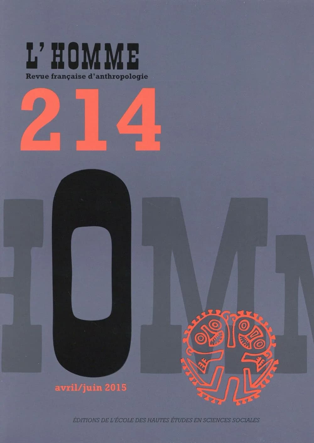 REVUE L'HOMME n.214 : avril