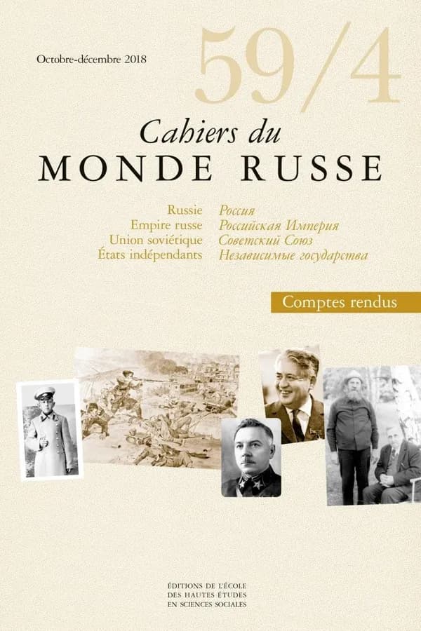 Cahiers Du Monde Russe, N° 59, 4