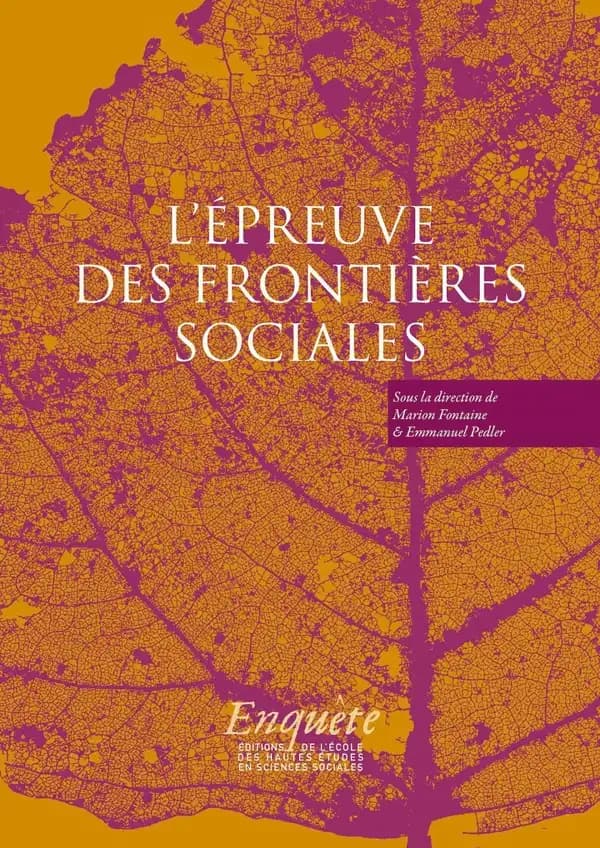 L'épreuve des frontières sociales