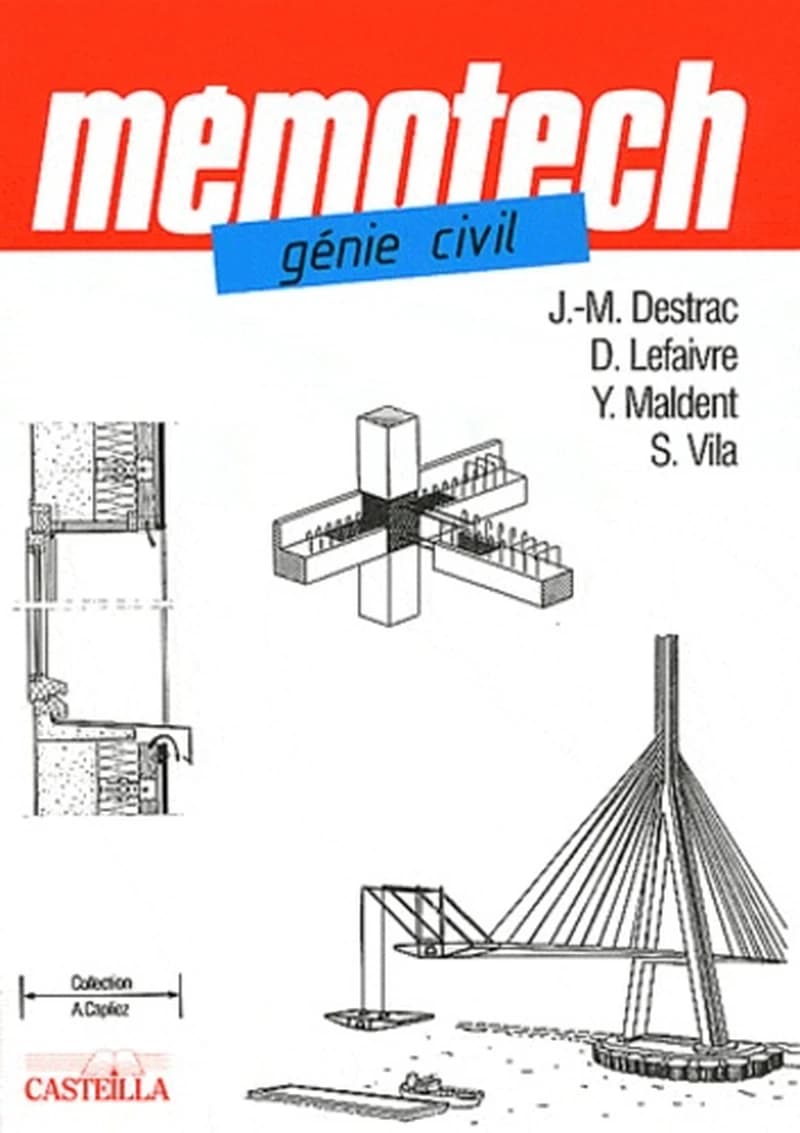 Génie civil : du bac pro aux écoles d'ingénieurs en génie civil (Ed. mise à jour) J.-M. Destrac... [et al.]