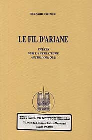 Fil d'ariane (le), precis sur la structure astrologique