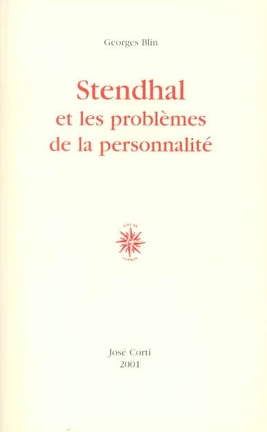 Stendhal et les problèmes de la personnalité
