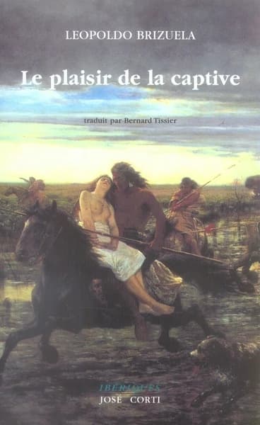 Le plaisir de la captive : récits