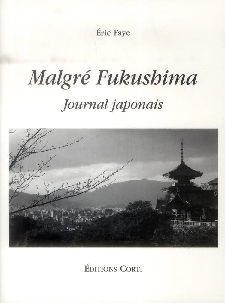 Malgré Fukushima : journal japonais