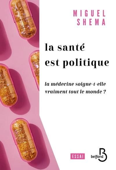 Santé politique : La santé soigne-t-elle vraiment tout le monde ?