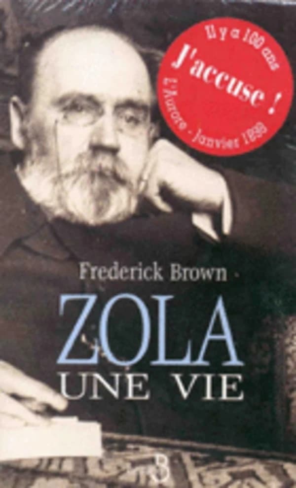 Zola : une vie