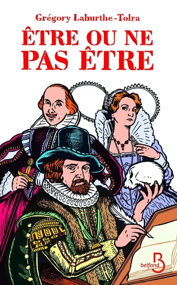 Être ou ne pas être : l'extraordinaire histoire de Francis Bacon : roman