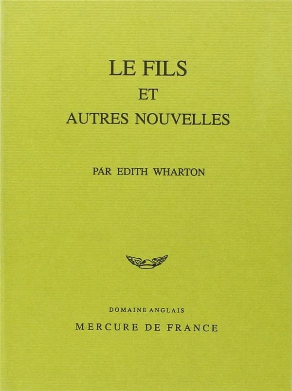 Le fils : et autres nouvelles