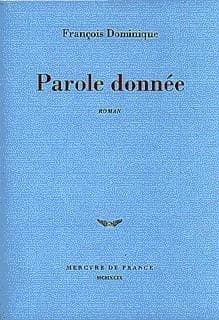 Parole donnée : roman