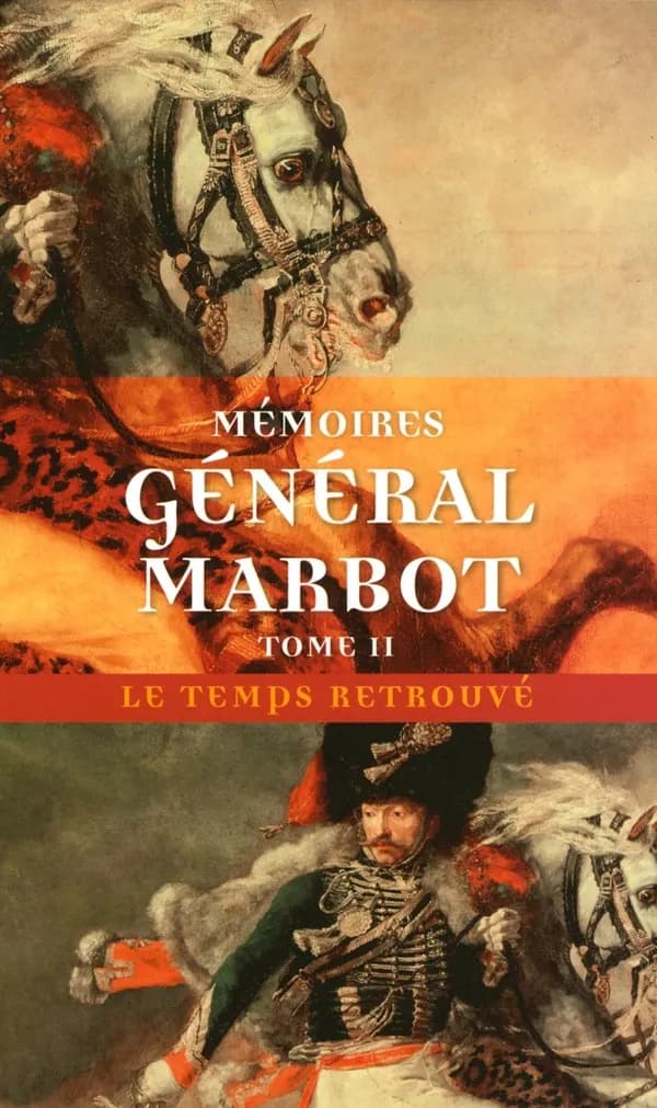 Mémoires du général baron de Marbot