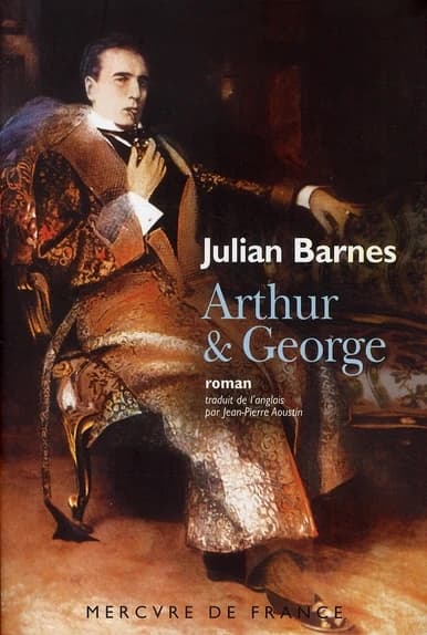 Arthur & George : roman
