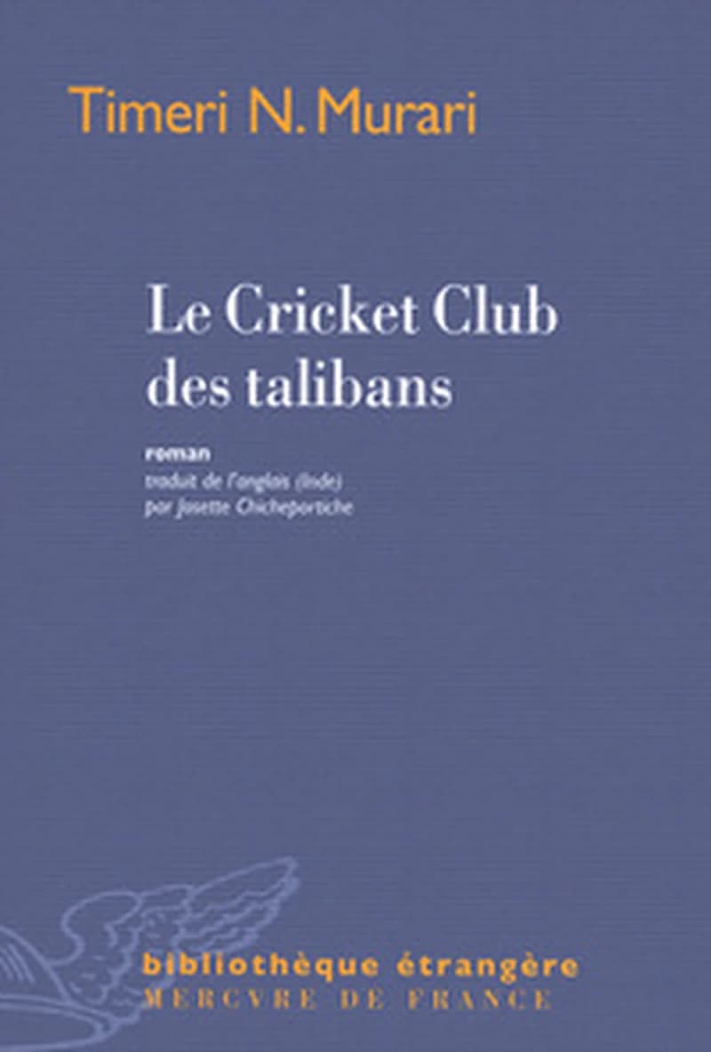 Le cricket club des talibans : roman