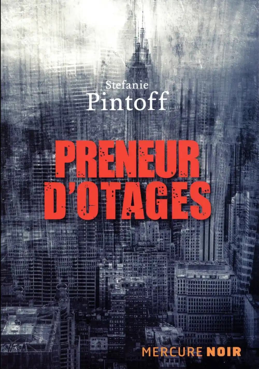 Preneur d'otages : roman
