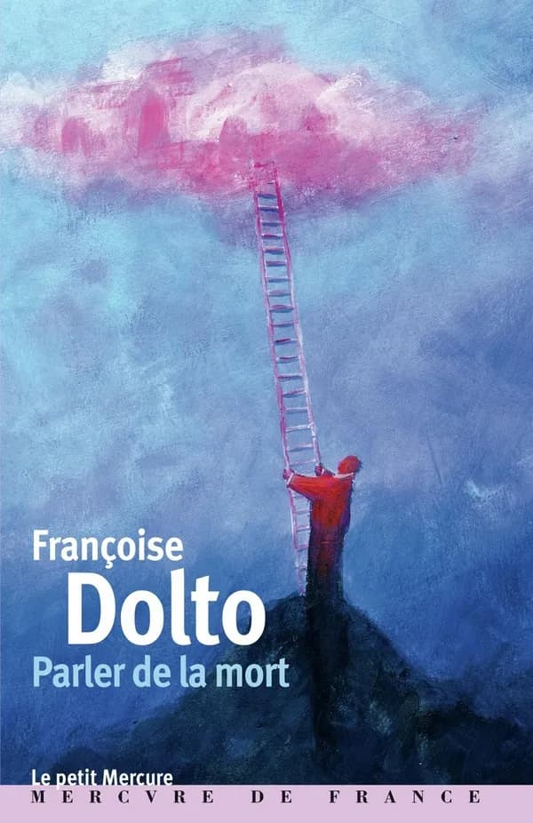 Parler de la mort (Nouvelle ed.) Françoise Dolto