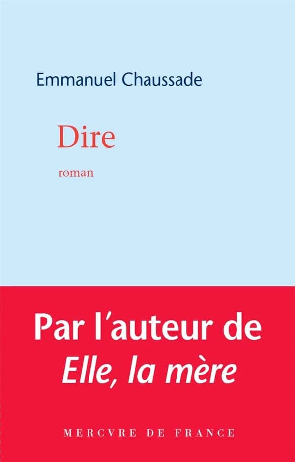 Dire : roman