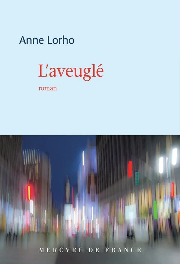 L'aveuglé : roman