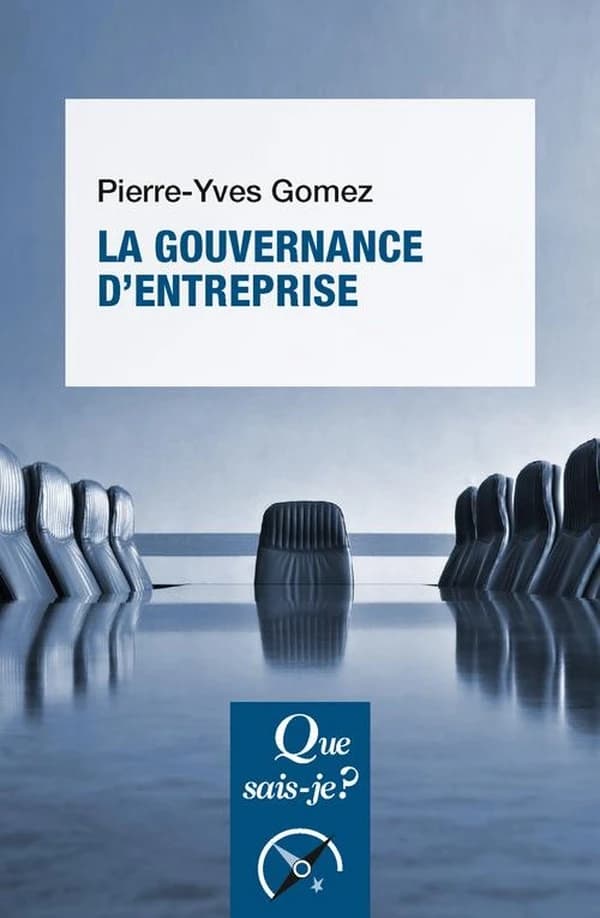 La gouvernance d'entreprise (2e éd. mise à jour) Pierre-Yves Gomez