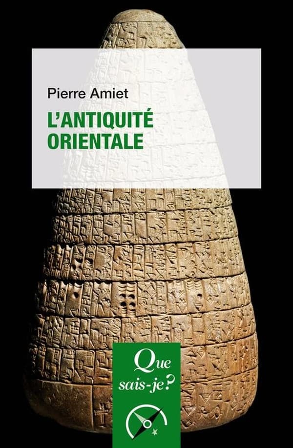L'antiquité orientale (10e éd., 45e mille) Pierre Amiet