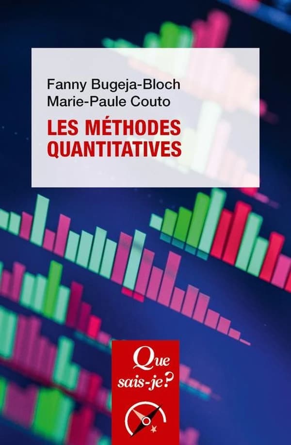 Les méthodes quantitatives (2e éd. mise à jour) Fanny Bugeja-Bloch, Marie-Paule Couto