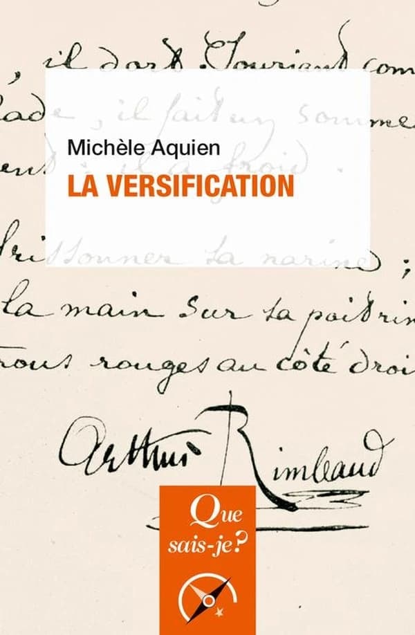 La versification (11e éd. corrigée) Michèle Aquien