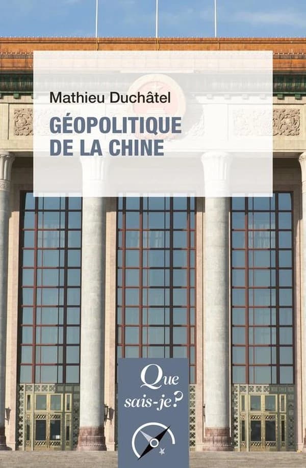 Géopolitique de la Chine (3e éd. mise à jour) Mathieu Duchâtel