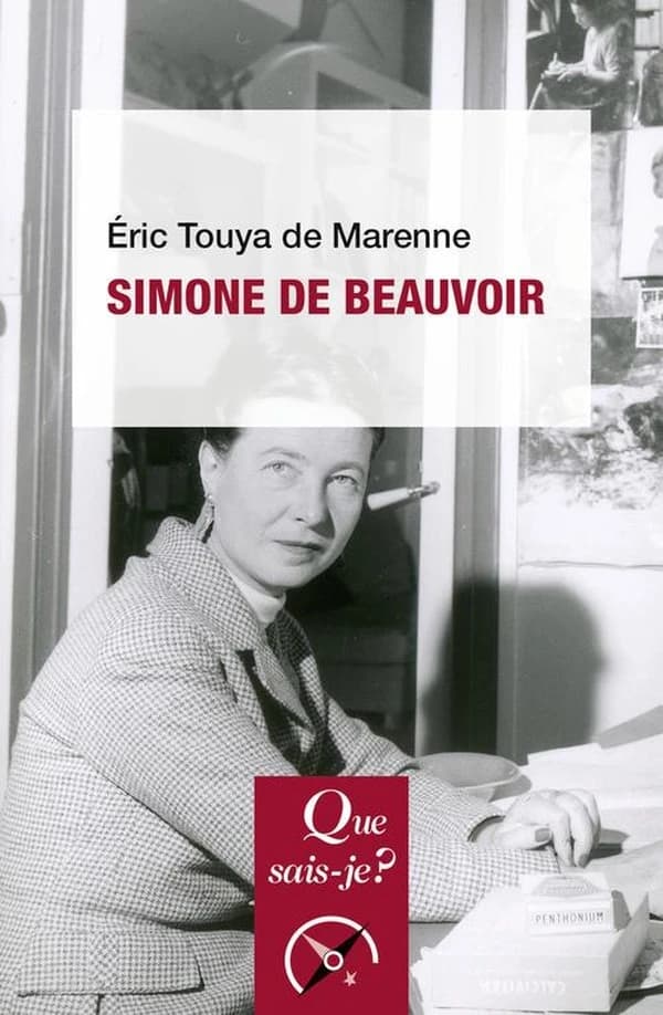 Simone de Beauvoir : le combat au féminin (2e éd. corrigée) Éric Touya de Marenne