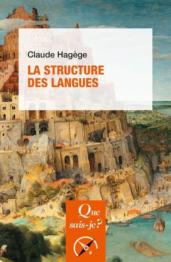 La structure des langues (9e éd. corrigée) Claude Hagège