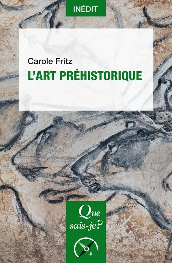 L'art préhistorique (Inédit) Carole Fritz