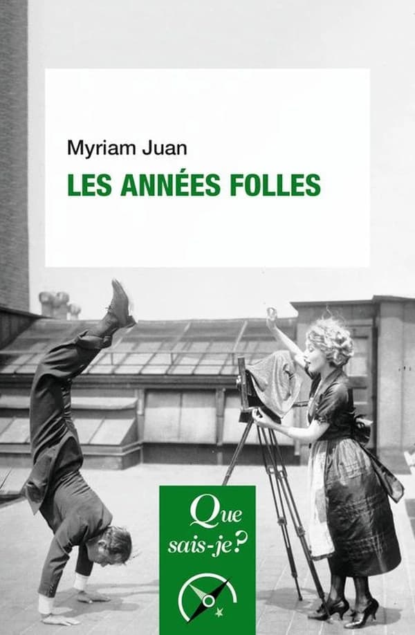 Les Années folles (2e éd. corrigée) Myriam Juan