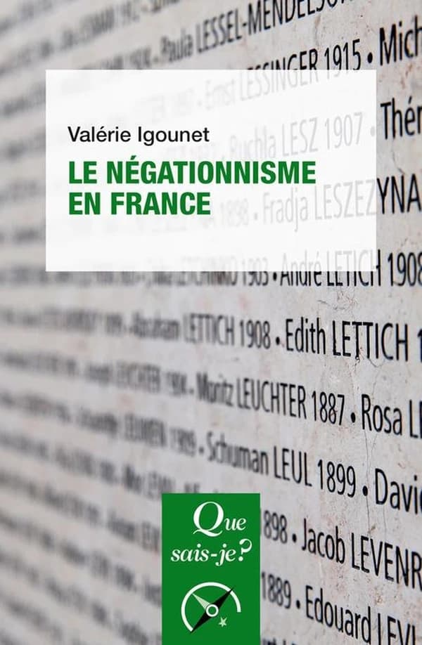 Le négationnisme en France (2e éd. mise à jour) Valérie Igounet