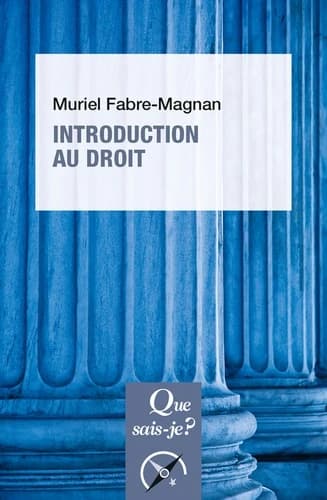 Introduction au droit (6e éd. mise à jour) Muriel Fabre-Magnan