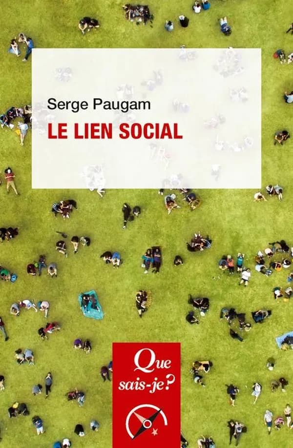 Le lien social (6e éd. corrigée) Serge Paugam