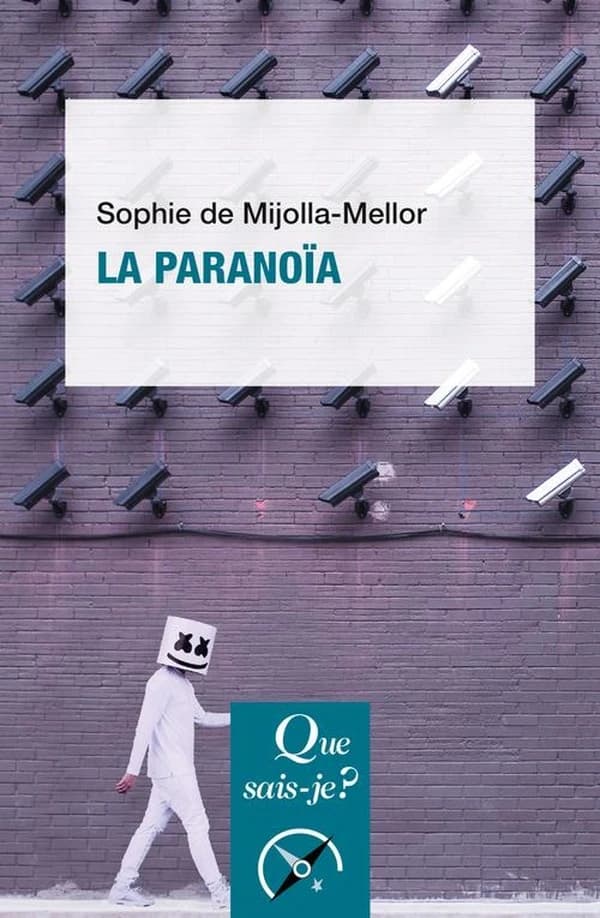 La paranoïa (5e éd. mise à jour) Sophie de Mijolla-Mellor