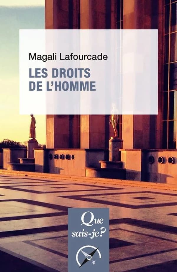 Les droits de l'homme (2e éd. mise à jour) Magali Lafourcade