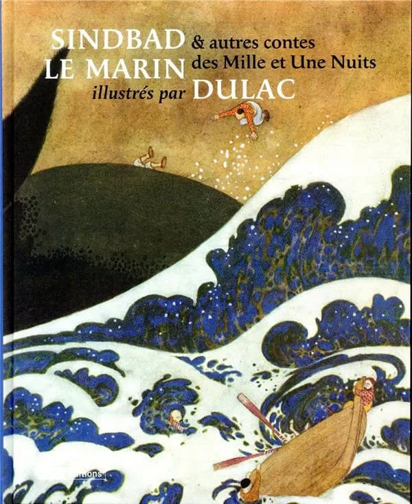 Sindbad le marin : & autres contes des "Mille et une nuits"