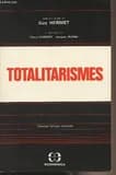 Totalitarismes : [colloque organisé les 16 et 17 février 1984]