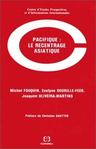 Pacifique, le recentrage asiatique