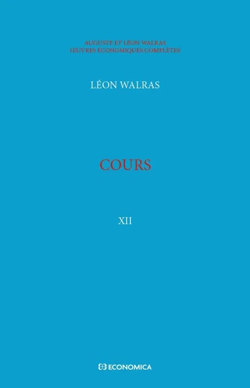 Cours : cours d'économie sociale, cours d'économie politique appliquée ; suivi de Matériaux du Cours d'économie politique pure