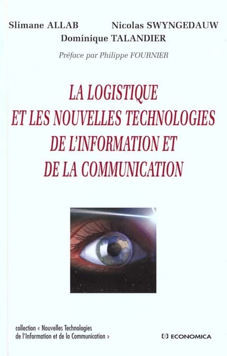 La logistique et les nouvelles technologies de l'information et de la communication
