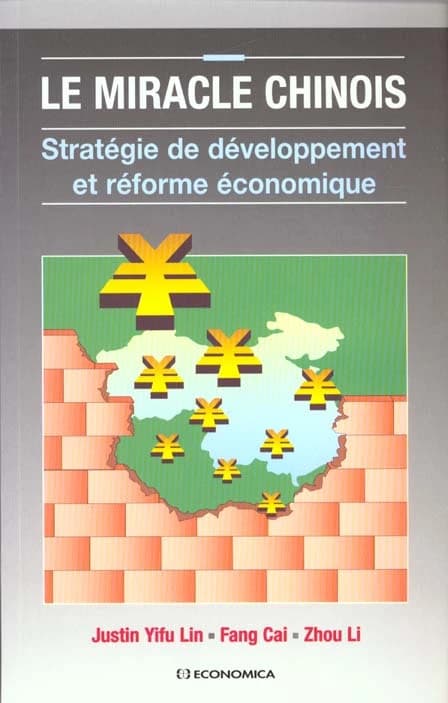Le miracle chinois : stratégie de développement et réforme économique