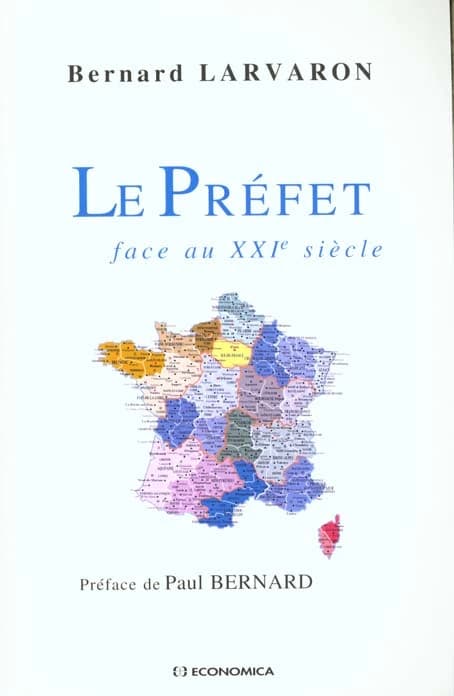 Le préfet face au XXIe siècle