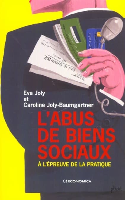 L'abus de biens sociaux à l'épreuve de la pratique