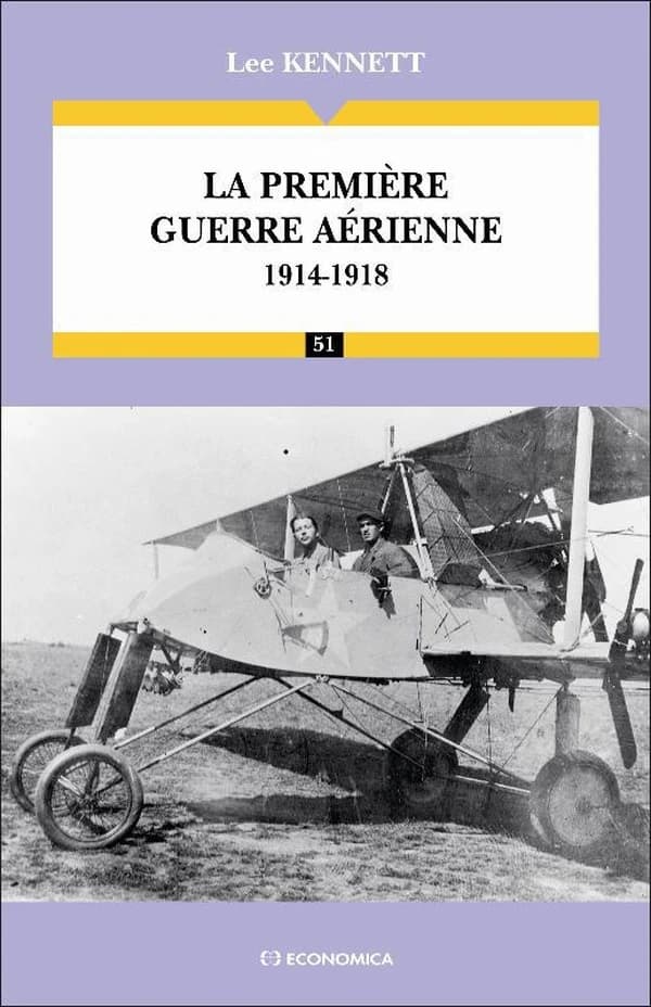La Première guerre aérienne : 1914-1918