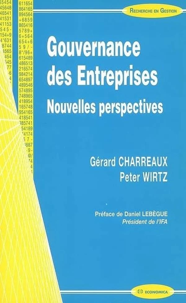 Gouvernance des entreprises : nouvelles perspectives