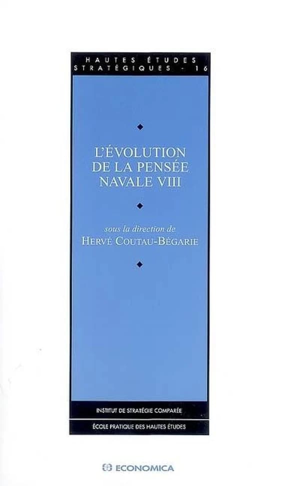 L'évolution de la pensée navale. VIII