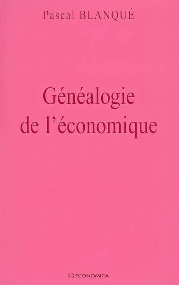 Généalogie de l'économique