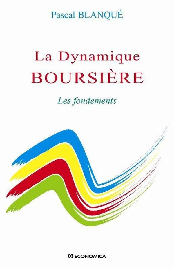 La dynamique boursière : les fondements